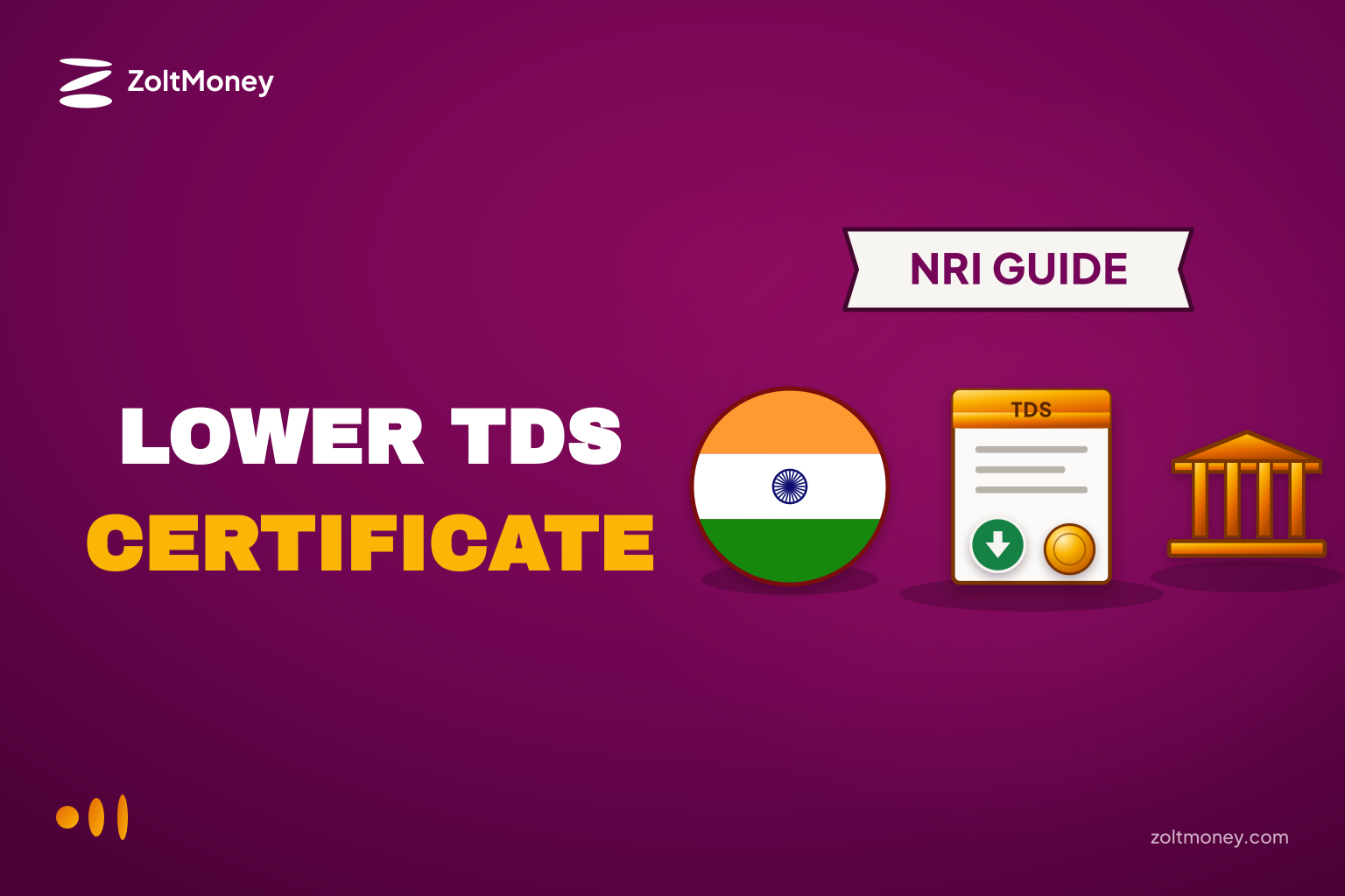 Lower TDS Certificate for NRI: Who Qualifies and How to Apply